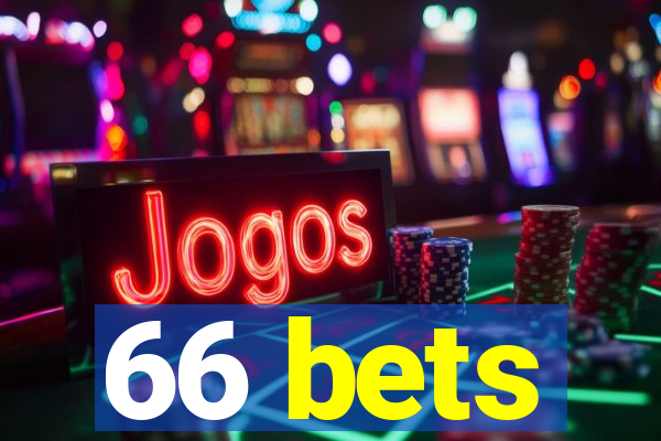 66 bets